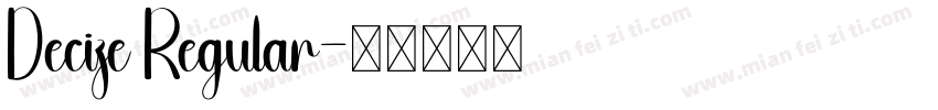 Decize Regular字体转换